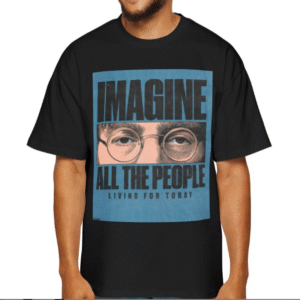tchirt imagine all the people living for today